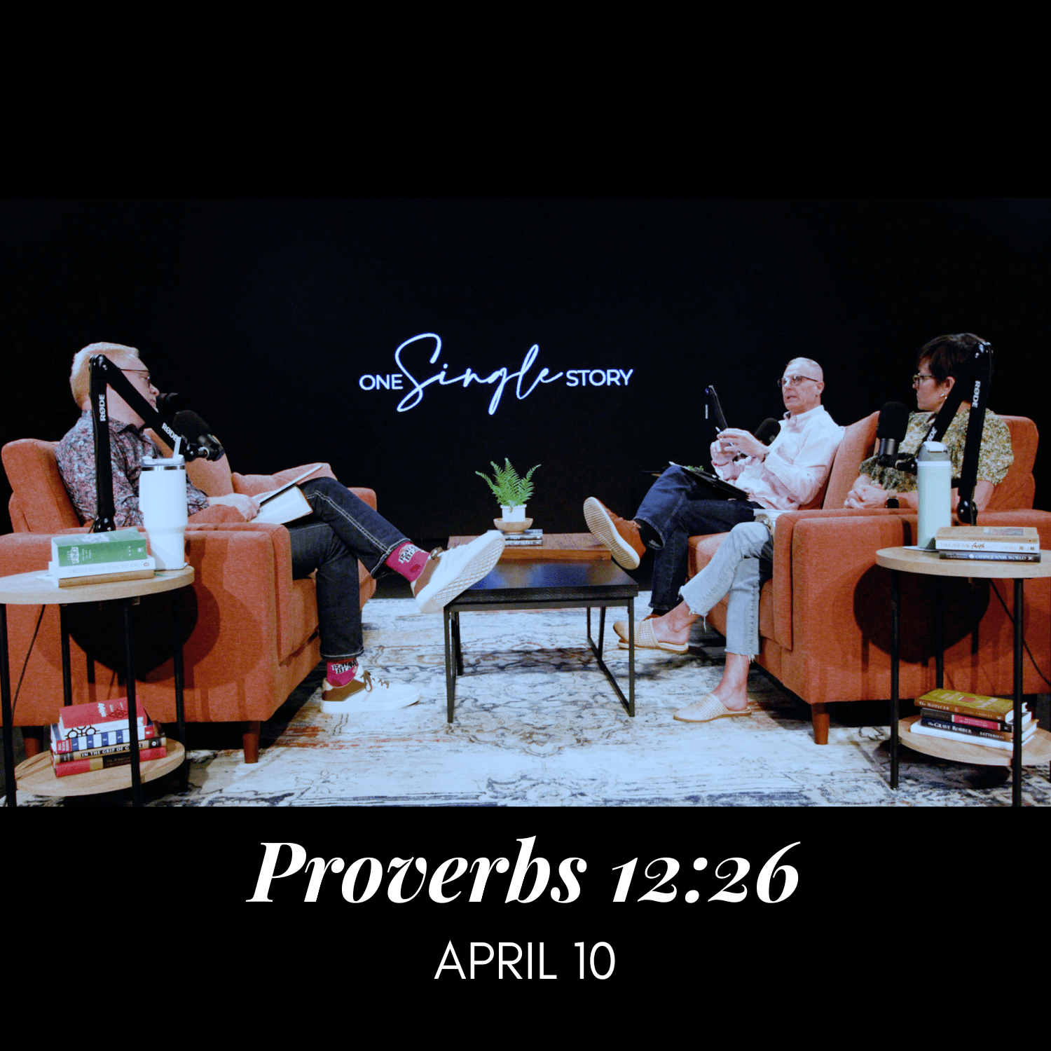 "The Friends We Choose" - Proverbs 12:26 | April 10, 2026 - One Single Story cover