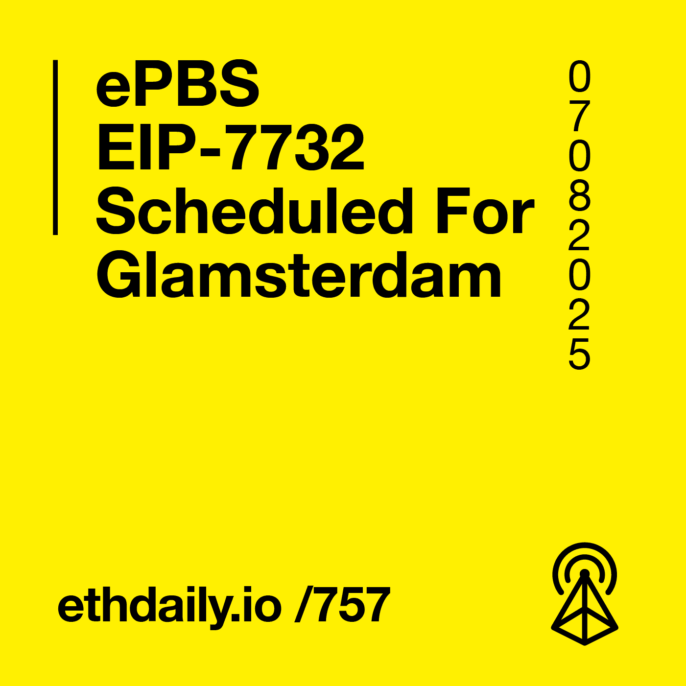 ePBS EIP-7732 Scheduled For Glamsterdam - ETH Daily - Ethereum News Briefing cover