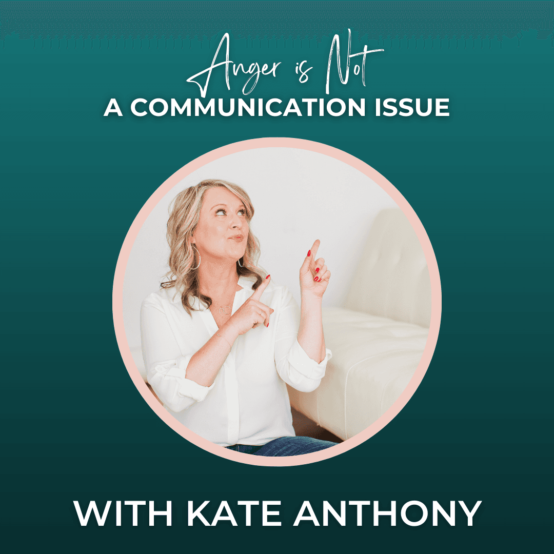 Episode 358: Anger is Not a Communication Issue - The Divorce Survival Guide Podcast cover