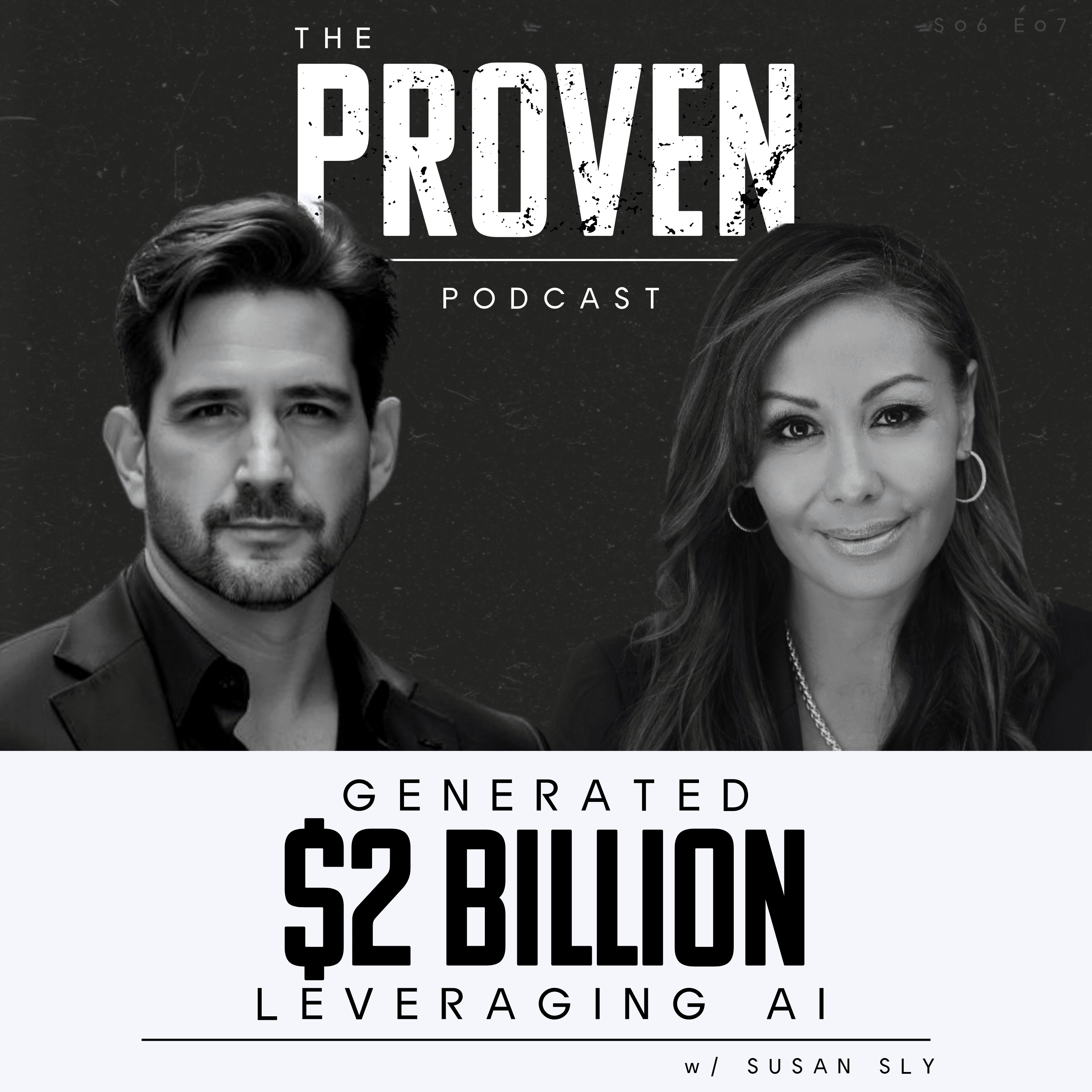 Generated $2 Billion Leveraging AI - Proven Podcast cover