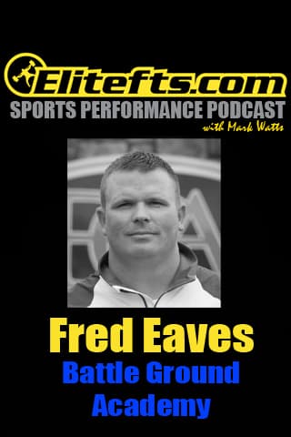 Elitefts SPP: Fred Eaves Interview - Elitefts Sports Performance Podcast cover
