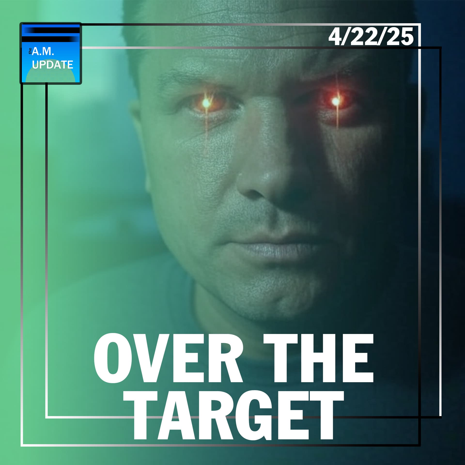 Trump's Frustration With SCOTUS | Hegseth is Over the Target | 4/22/25 - The A.M. Update cover