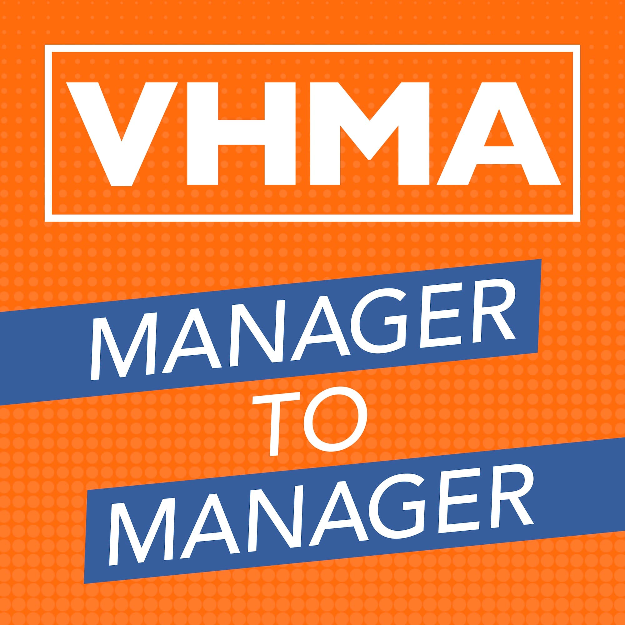 VHMA Manager to Manager cover