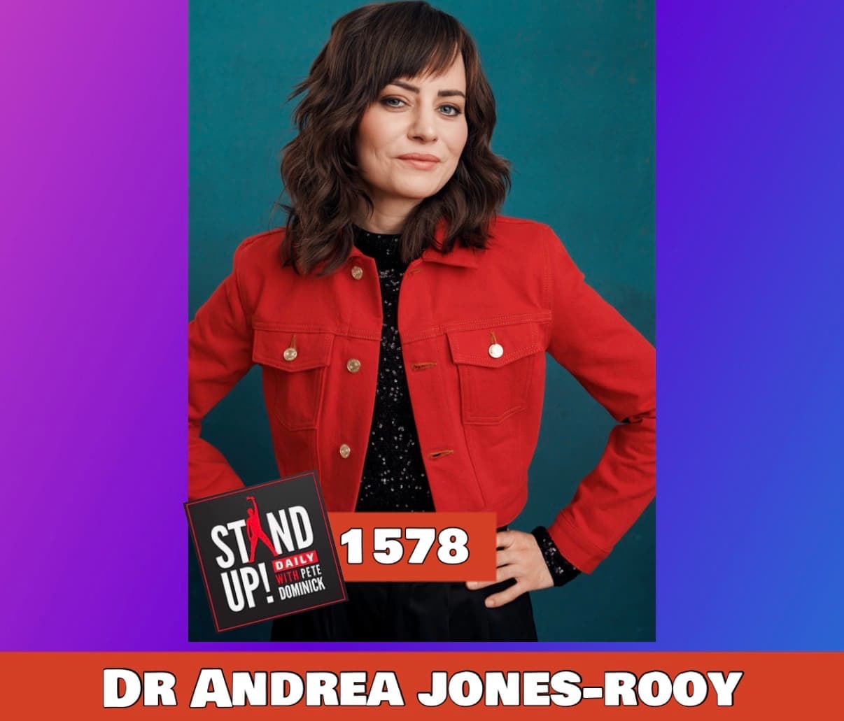 1578 Dr Andrea Jones Rooy + News & Clips - Stand Up! with Pete Dominick cover