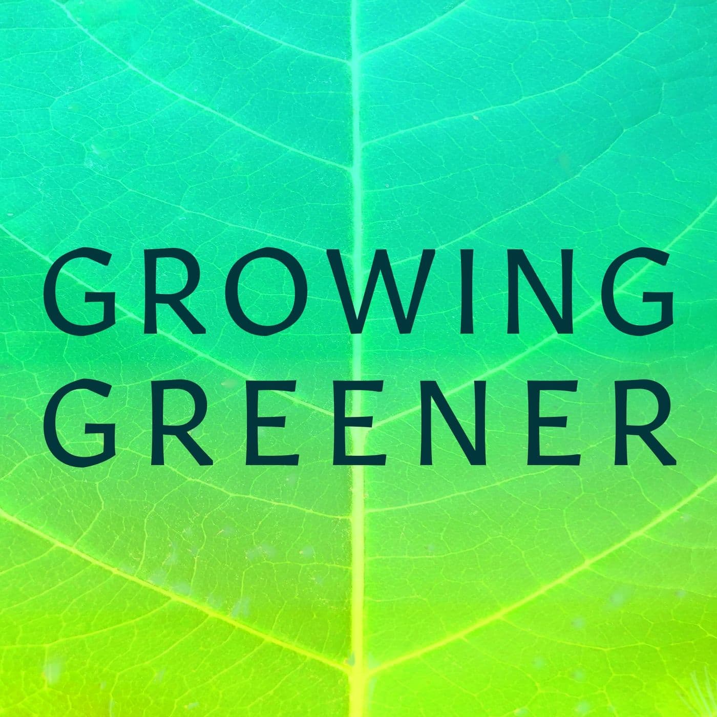 Greening the Green Industry - Growing Greener cover