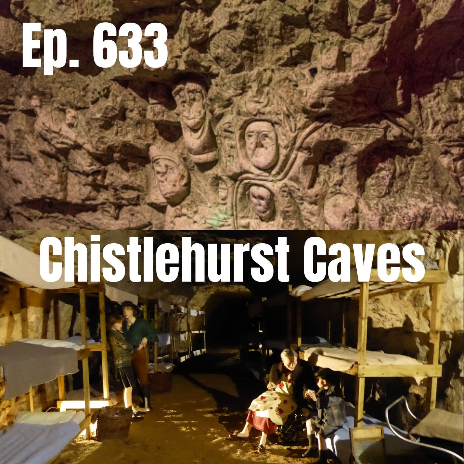 Ep. 633 - Chistlehurst Caves - History Goes Bump: Ghost Tours For The Mind cover