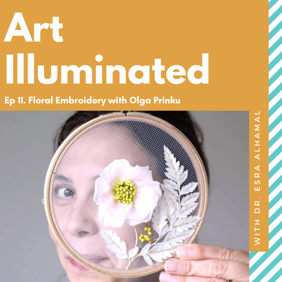 Floral Embroidery with Olga Prinku - Art Illuminated cover