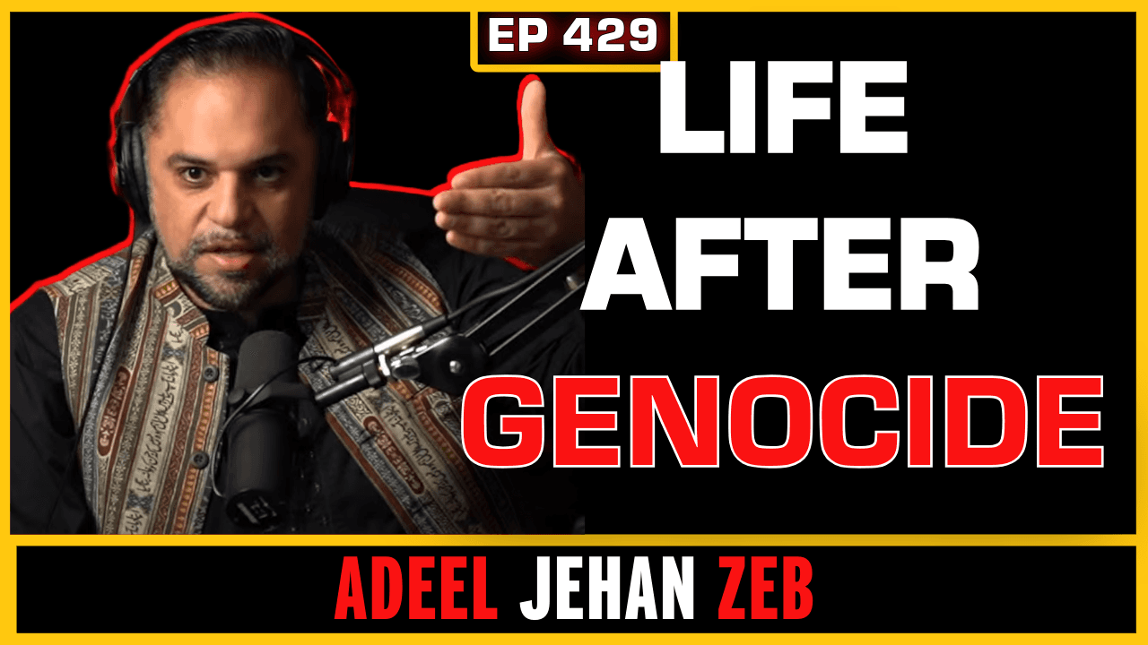 EP 429: Life after Genocide | Adeel Jehan Zeb - The Mad Mamluks cover