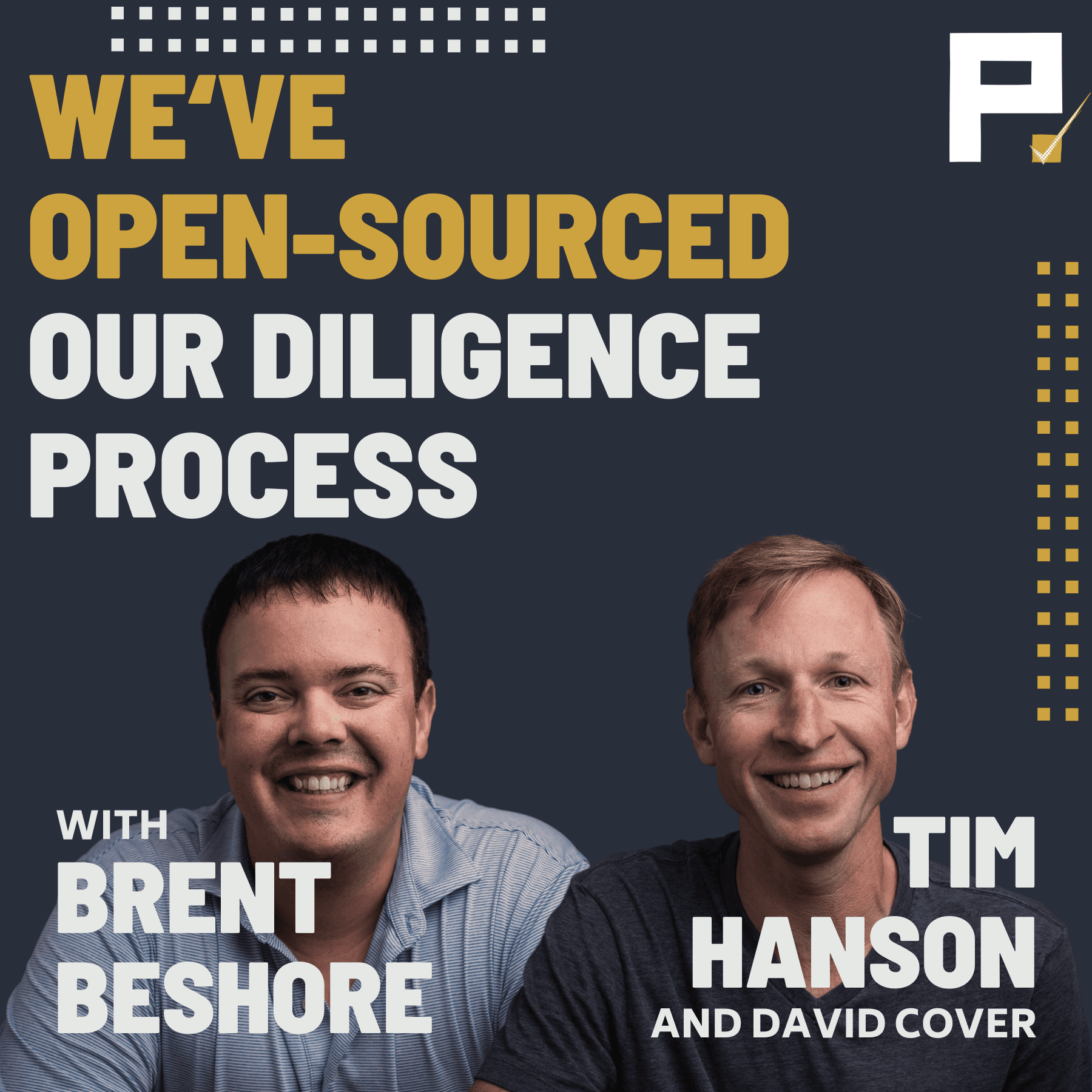 We've Open-Sourced Our Diligence Process (Do Diligence Confidently Ep. 1) — Permanent Podcast: Real Talk About Private Equity and Buying, Selling, and Operating Small Businesses cover