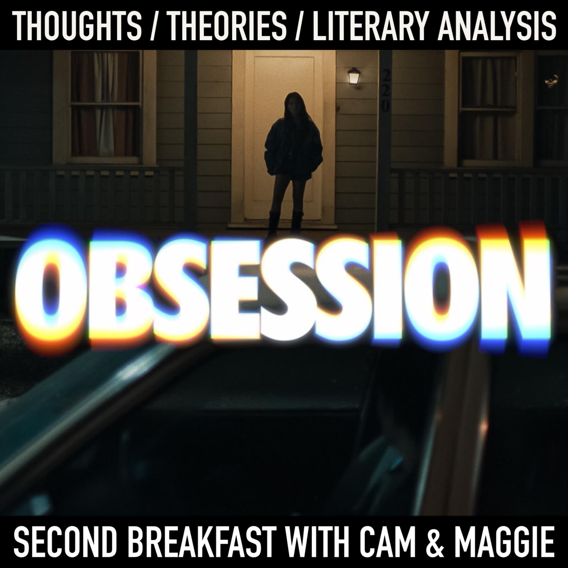 Obsession — Second Breakfast with Cam & Maggie cover