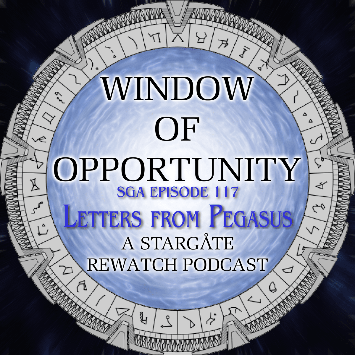 Stargate Atlantis - Letters from Pegasus - Window of Opportunity - A Stargate Rewatch Podcast cover