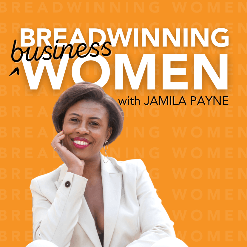 Breadwinning Business Women with Jamila Payne cover