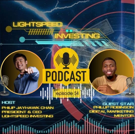 Ep 54- Execute, Experiment, Evolve: Phillip Robinson’s 3E Framework for Success - Lightspeed Investing Podcast cover