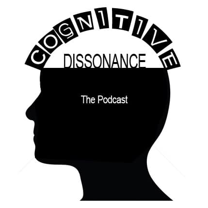 Episode 264: Boil Em, Mash Em, Stick Em in a Stew - Cognitive Dissonance cover