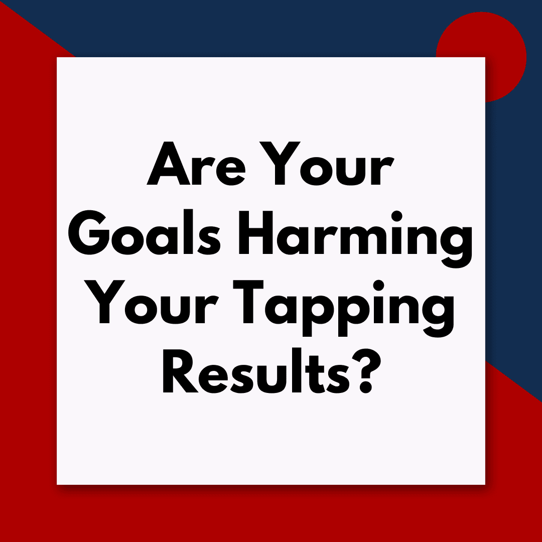 When your expectations sabotage your tapping progress (Pod #689) - Tapping Q & A - Getting the most out of tapping and EFT cover