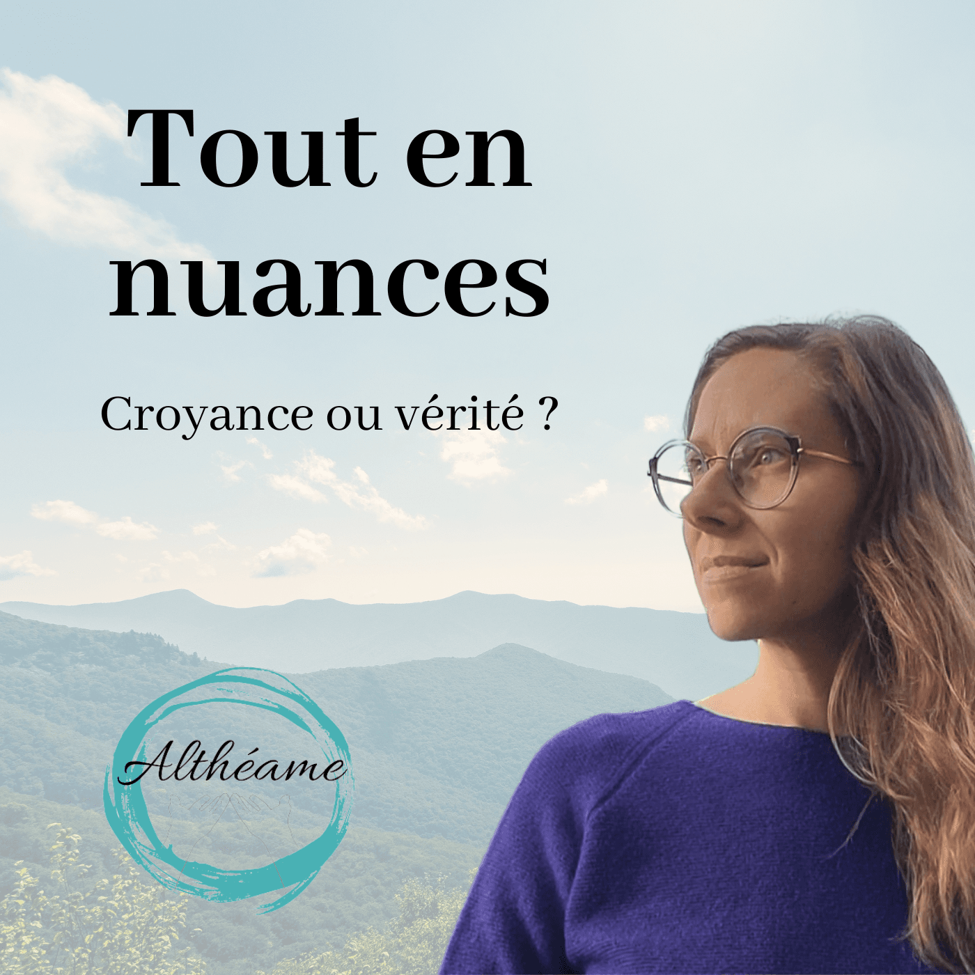 Croyance ou vérité absolue ? - Tout en nuances cover