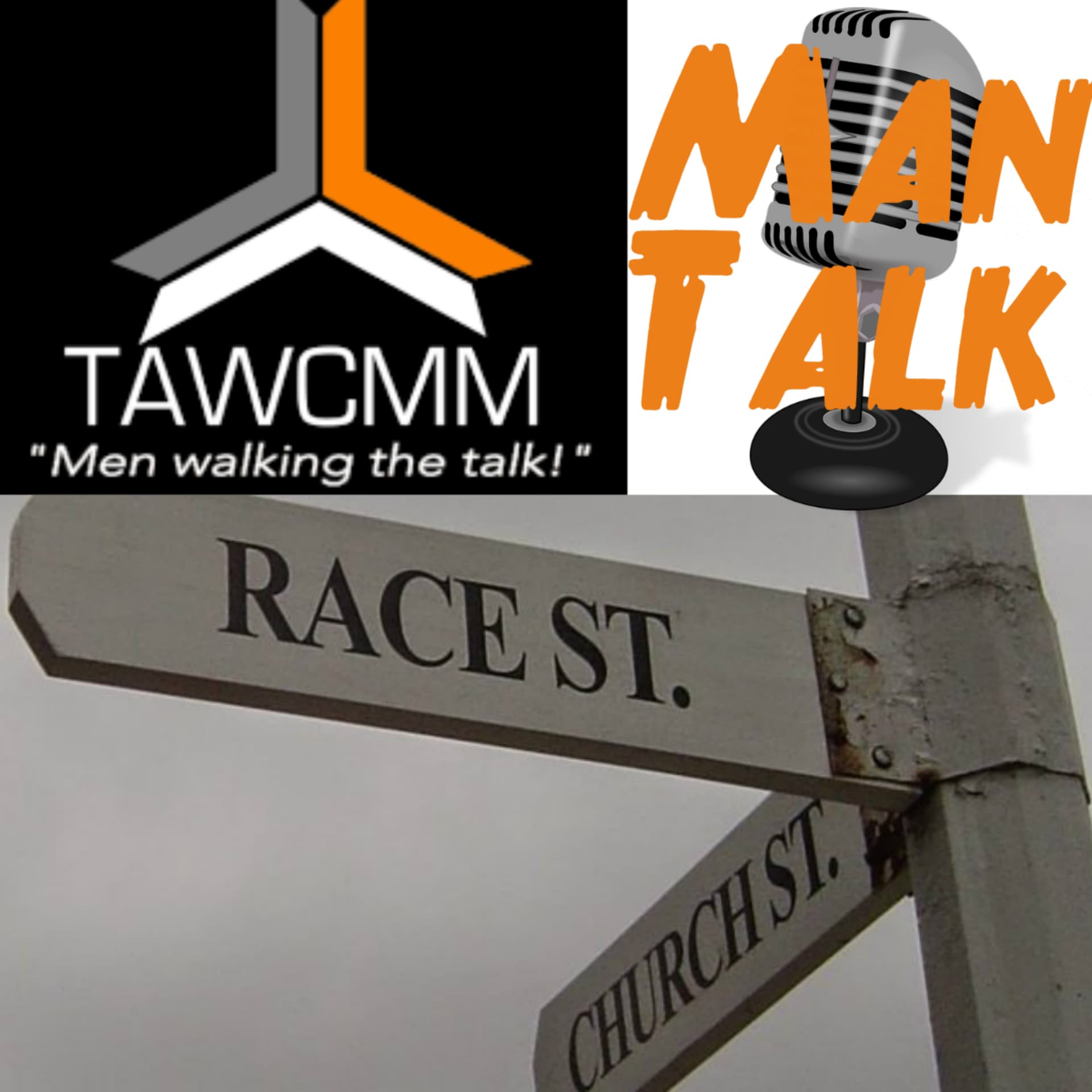 Can I Say I'm Growing Part 2 - Man Talk Radio Podcast cover