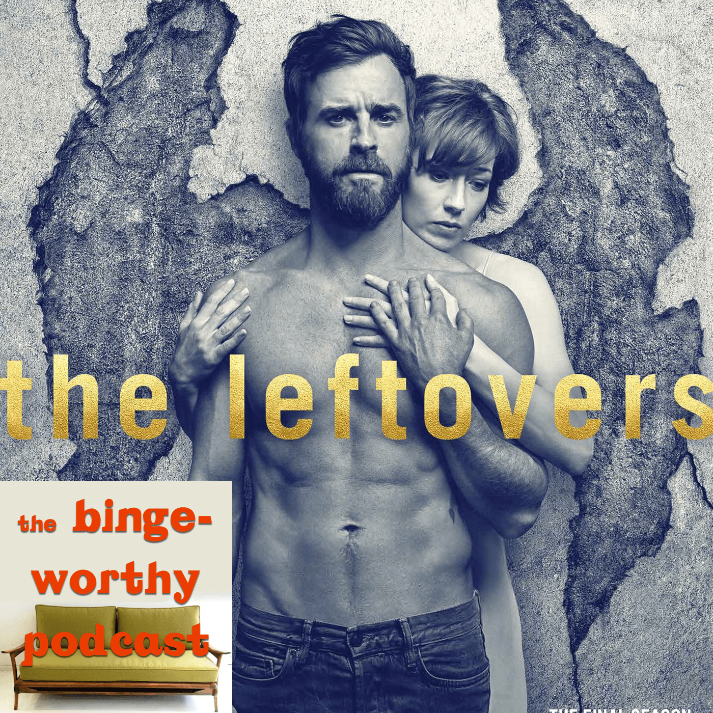 The Leftovers — Binge Worthy cover
