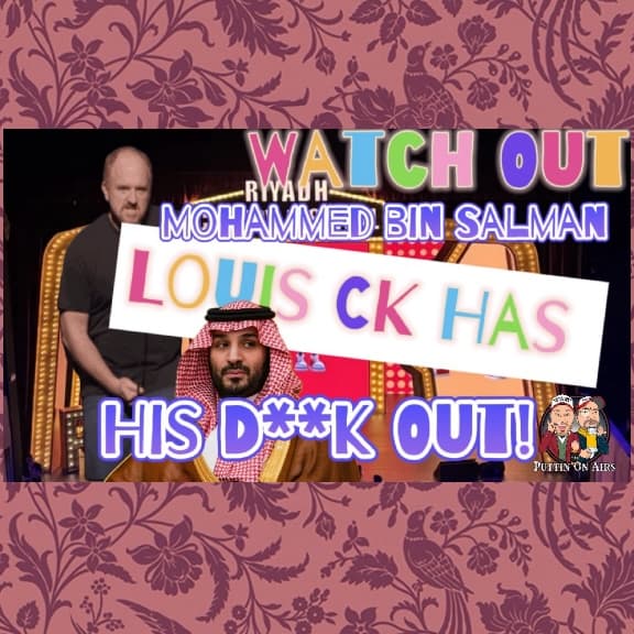 Performing For Saudi Princes: That’s Fancy…Right? - Puttin' On Airs cover