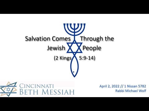 Salvation Comes Through the Jewish People - Beth Messiah Cincinnati podcast cover