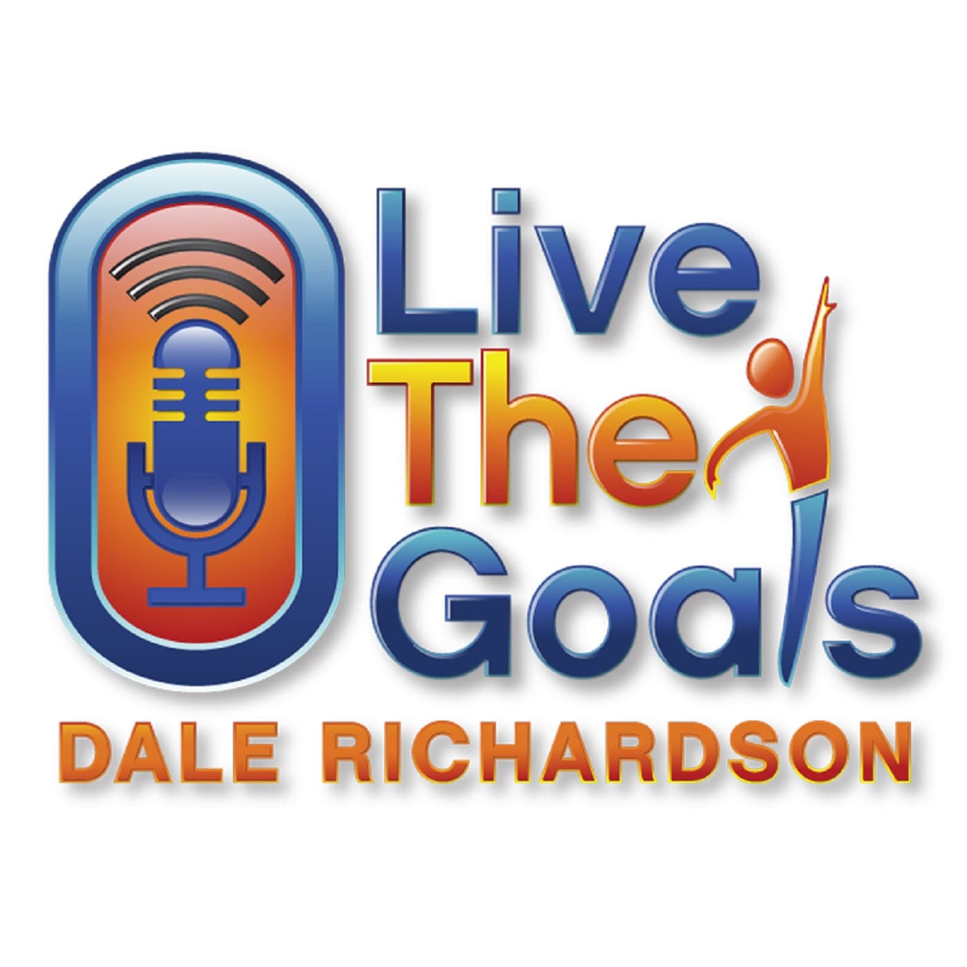 LiveTheGoals Podcast with Dale Richardson cover