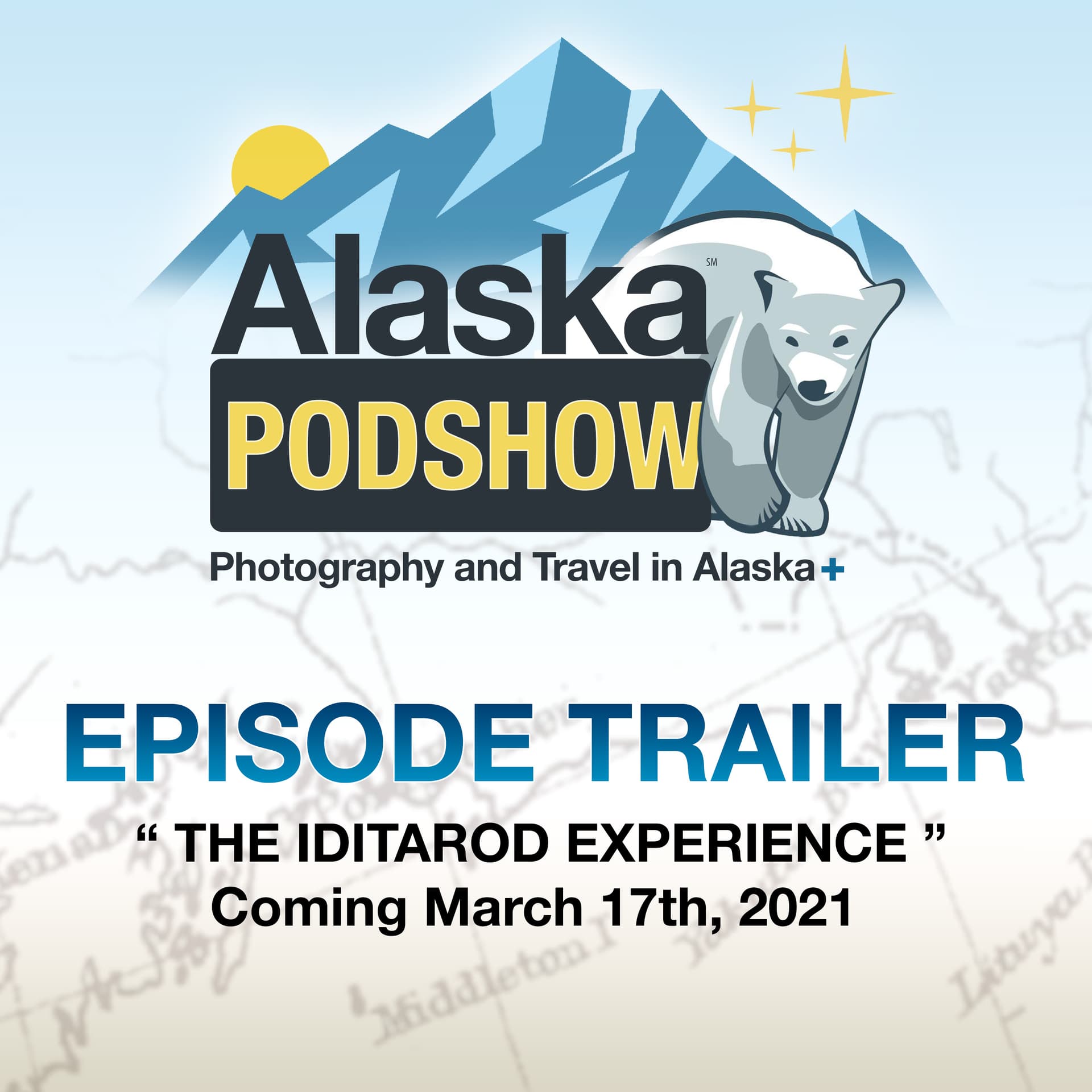 Episode Trailer: The Iditarod Experience — Alaska PodShow cover