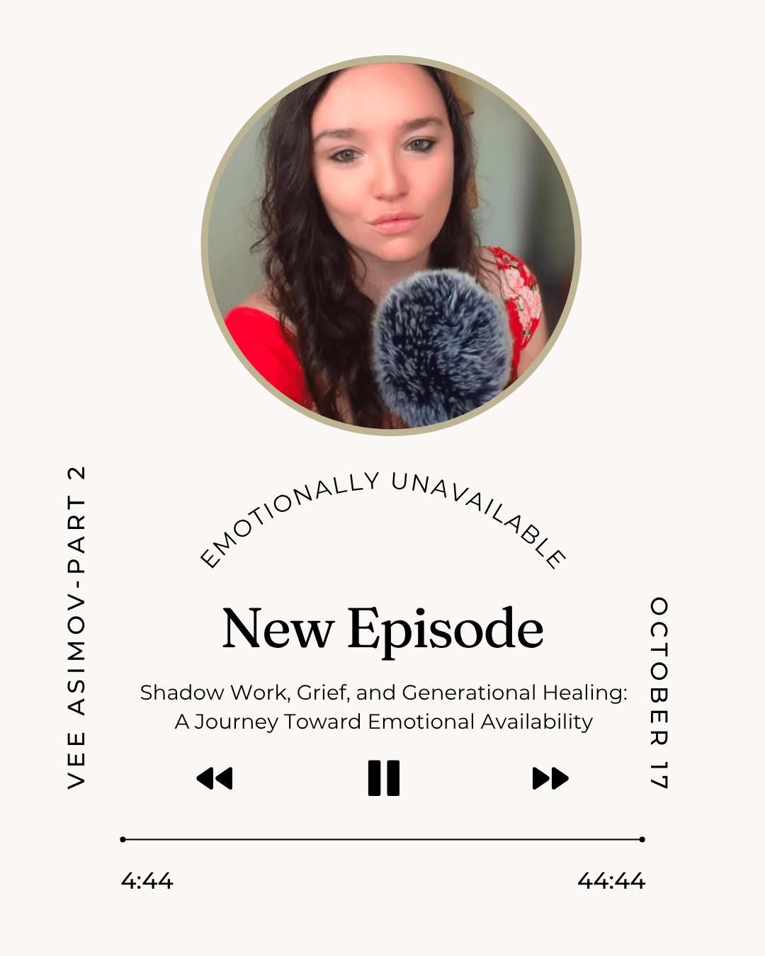 Shadow Work, Grief, and Generational Healing: A Journey Toward Emotional Availability - Emotionally Unavailable cover
