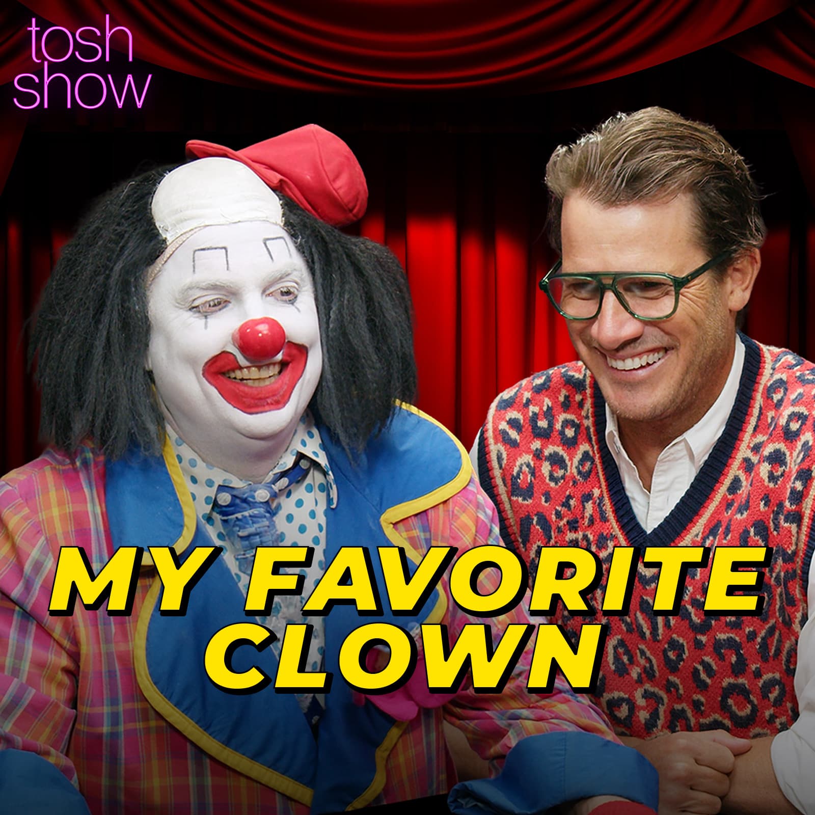 My Favorite Clown - Gilly — Tosh Show cover