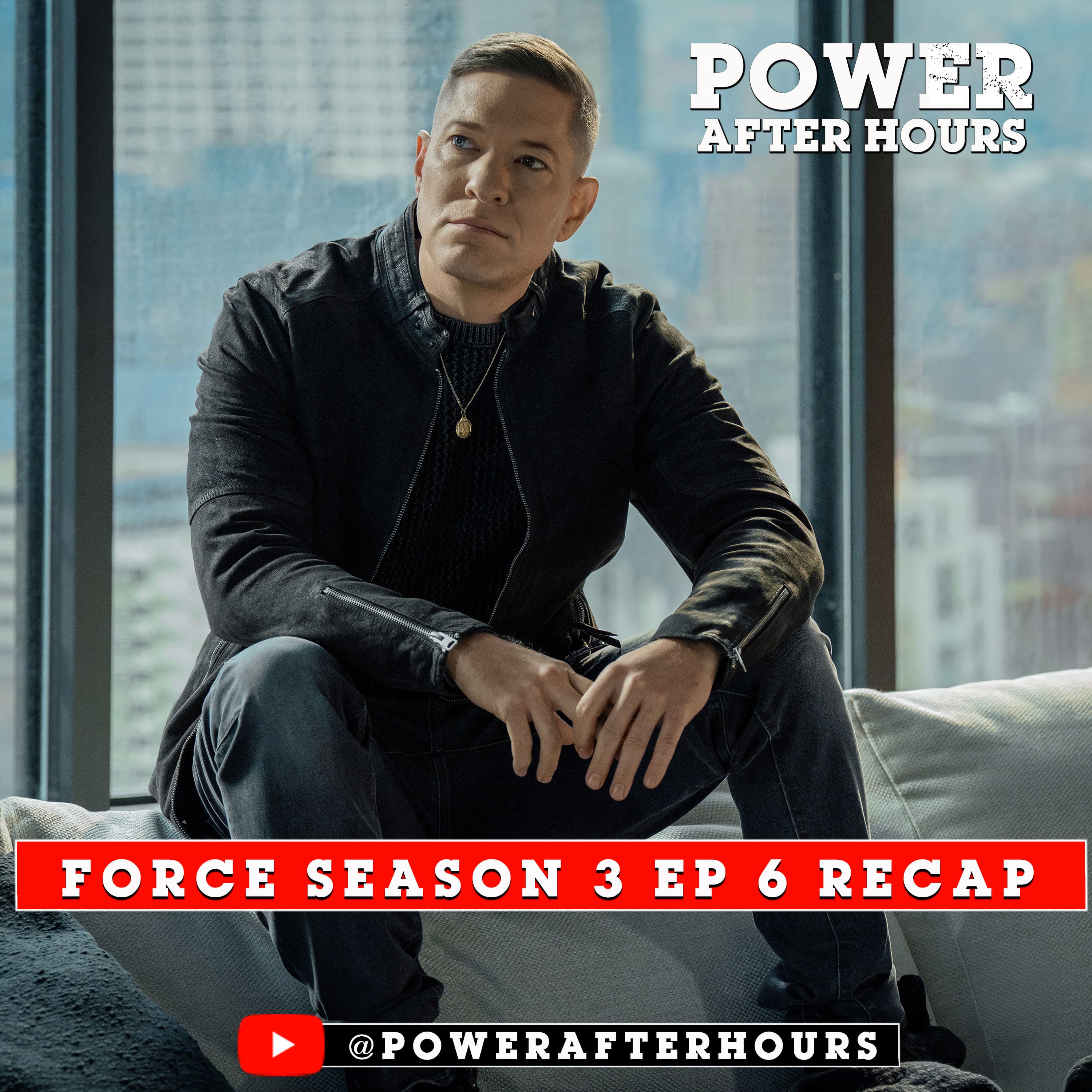 ASSET FORFEITURE | Power Book IV: FORCE Season 3 Episode 6 Review - Power After Hours cover
