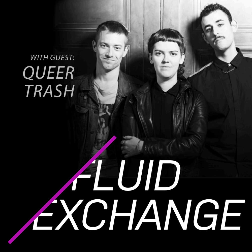 Queer Trash - Fluid Exchange cover