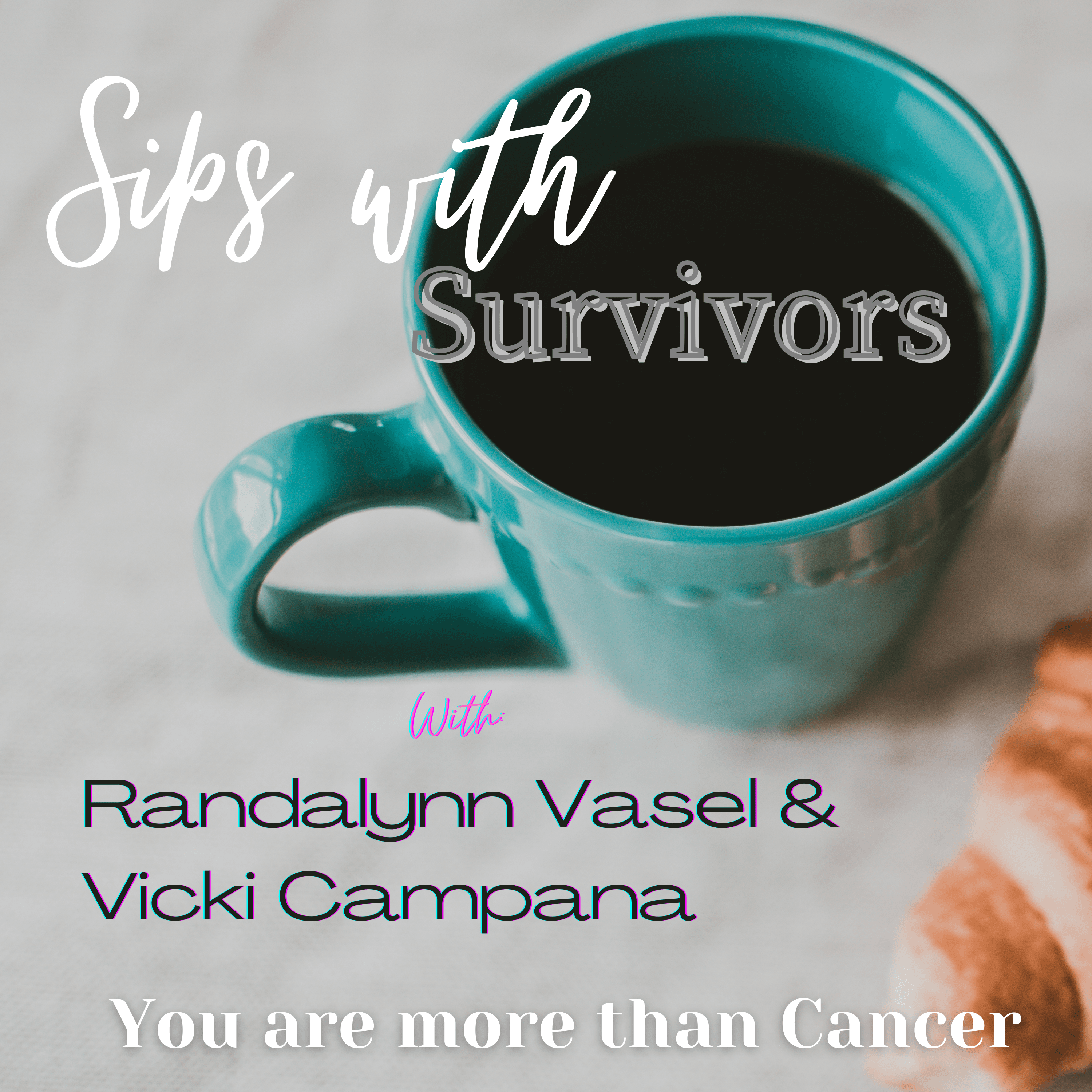 S2 E1: Welcome Back - Sips With Survivors cover