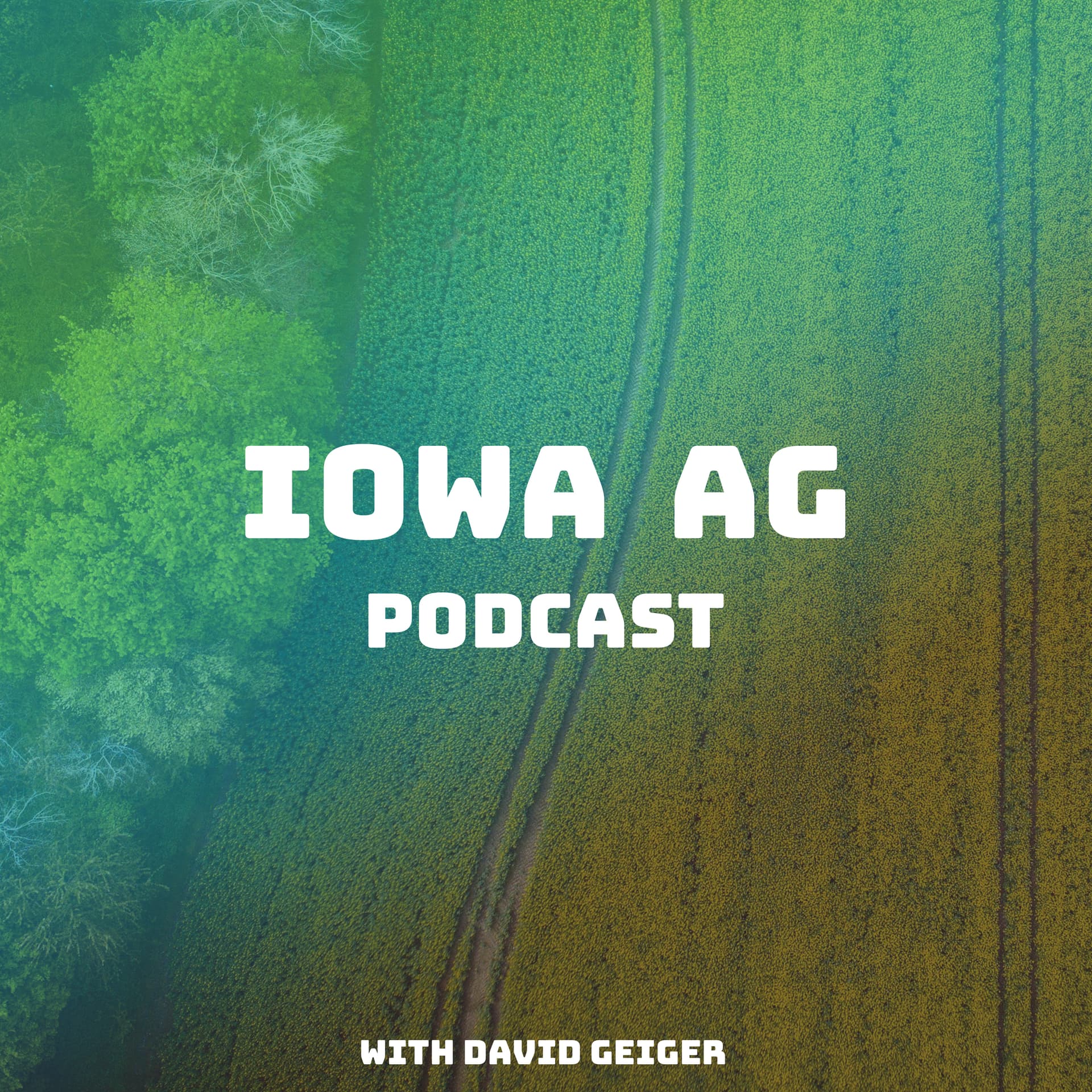 The Iowa Ag Podcast cover