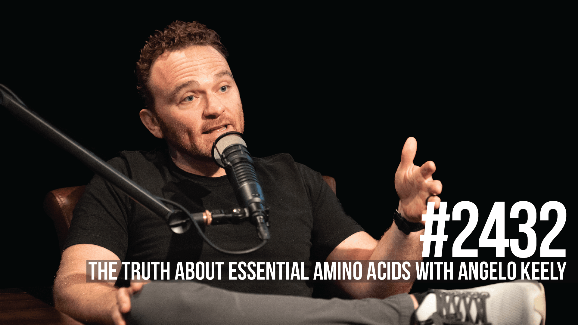 2432: The Truth About Essential Amino Acids with Angelo Keely - Mind Pump: Raw Fitness Truth cover