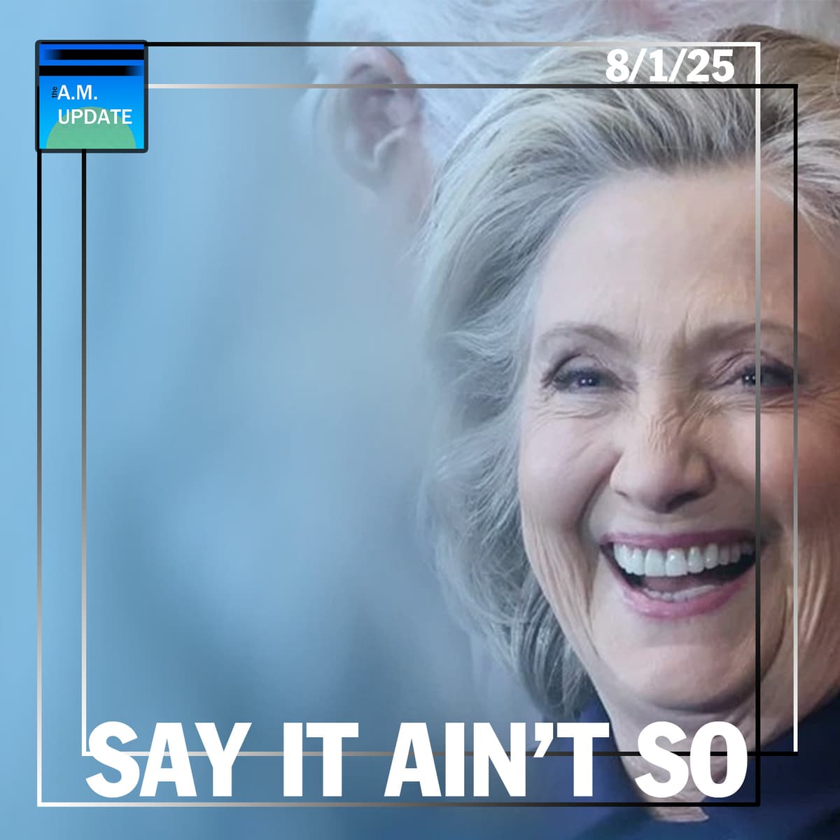 When It Comes to the Russia Hoax, It's Always the Ones You Most Expect | AOTMA | 8/1/25 - The A.M. Update cover