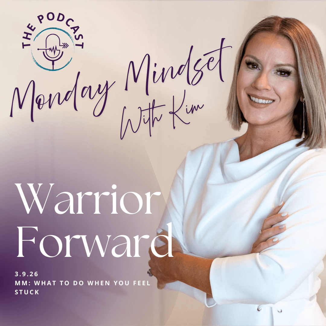 MM: What To Do When You Feel Stuck - Warrior Forward: The Podcast cover