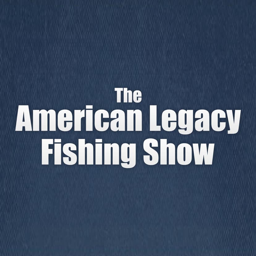 The American Legacy Fishing Show cover