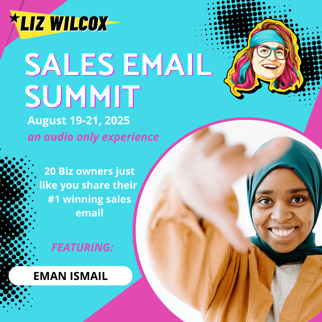 *SALES EMAIL SUMMIT* Eman Ismail– 40 word email that made $60k — The Email Sound Booth with Liz Wilcox cover