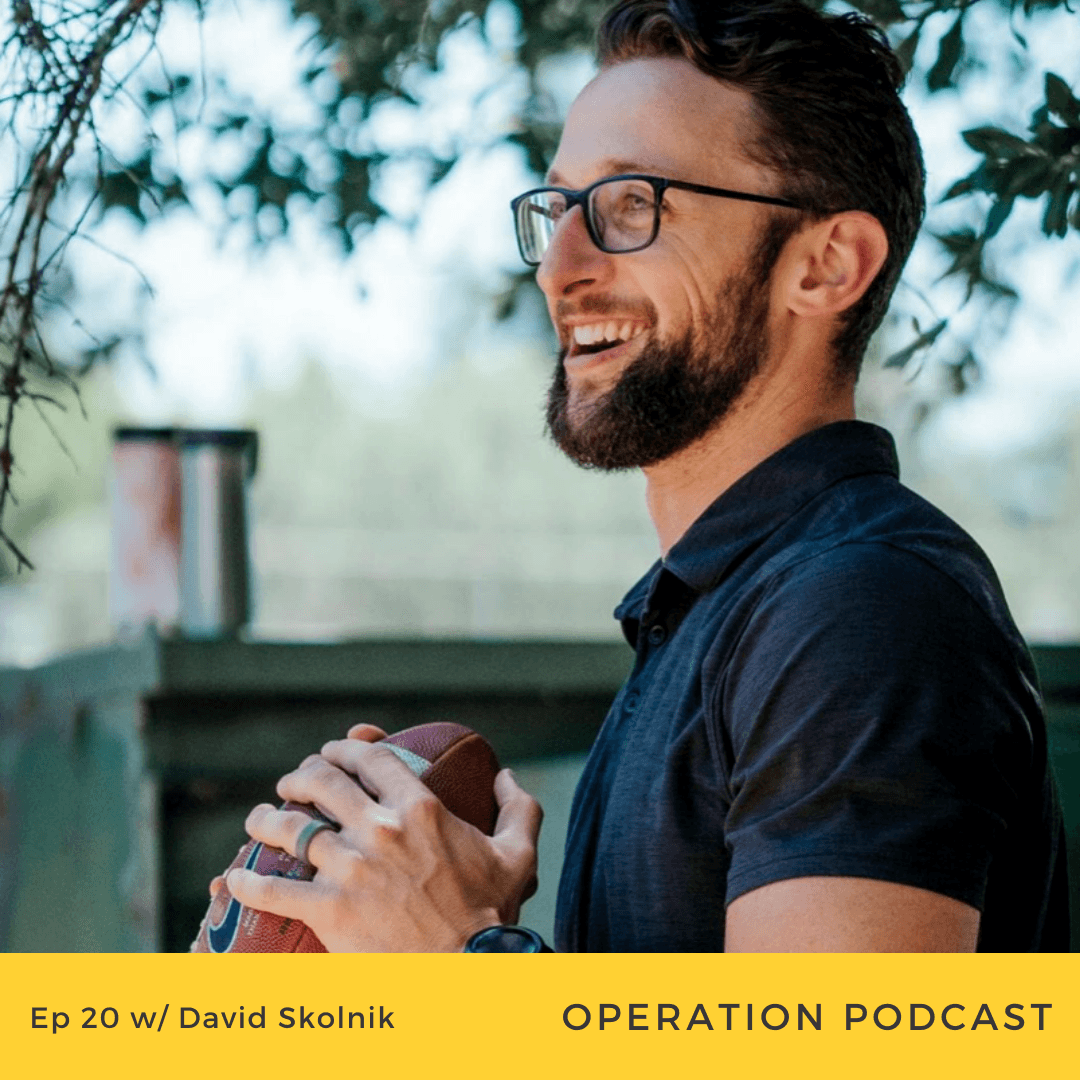 Ep. 20 - A Podcast in Motion Stays in Motion with David Skolnik, DPT - Operation Podcast with Chase Chewning cover