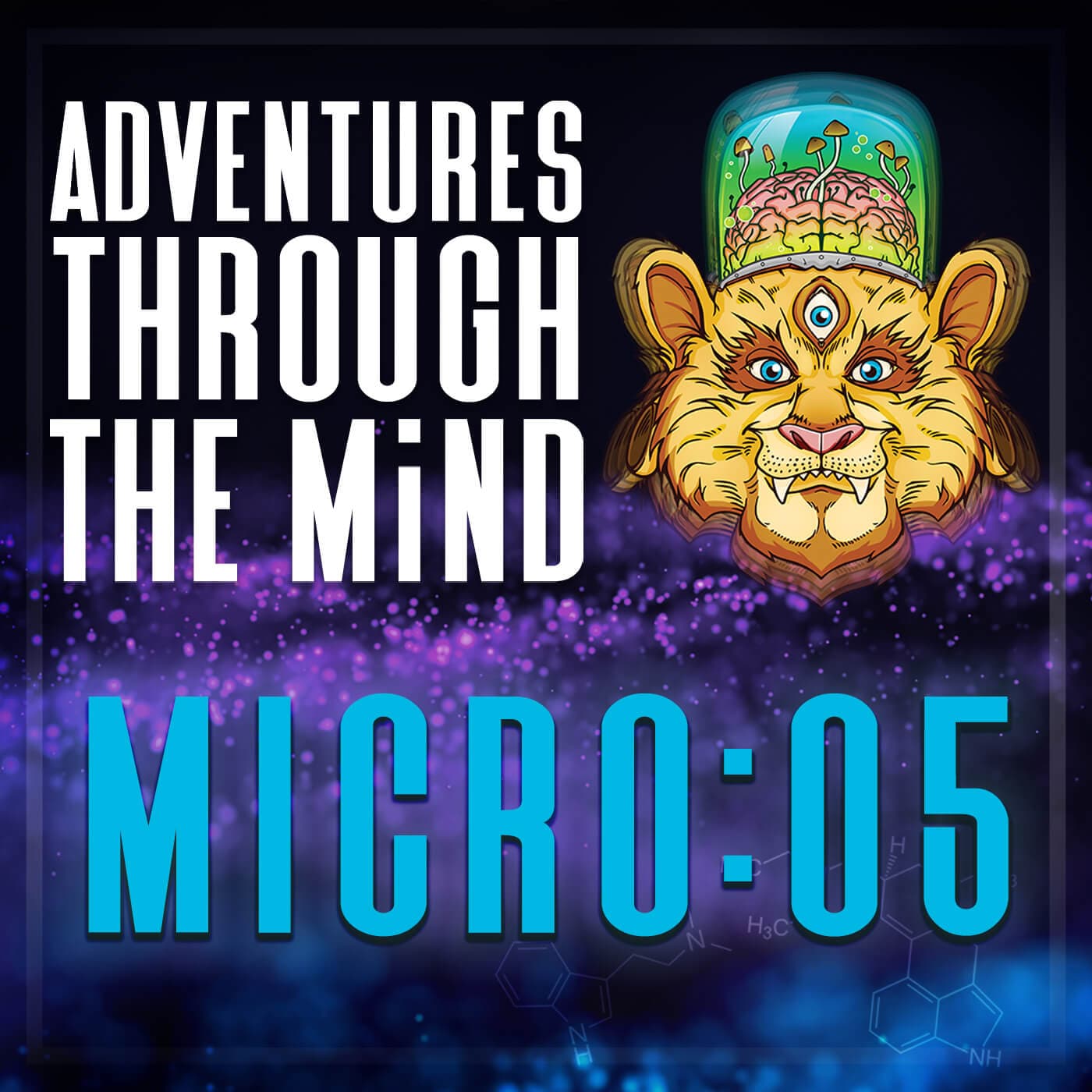 MICRO:05 - MDMA: Losing The Magic (and getting it back) | Matthew Baggott - Adventures Through The Mind cover