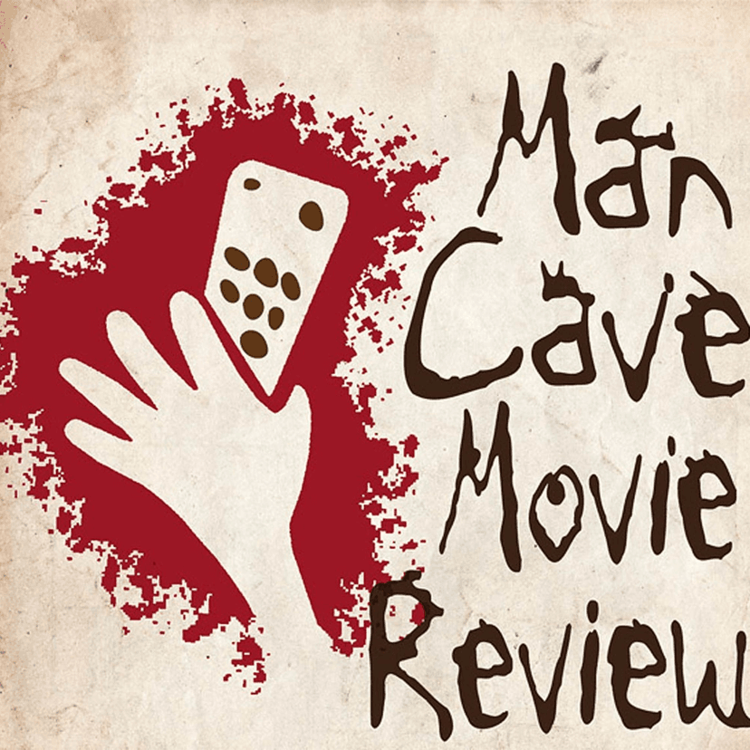 The Mancave Movie Review Podcast cover