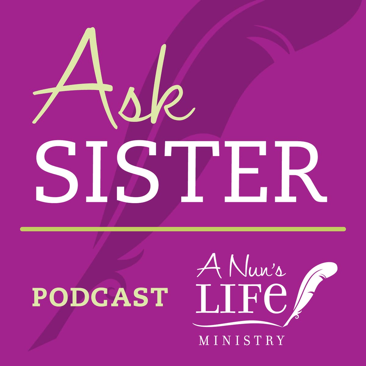 AS228 Ask Sister – life amid Covid, bible study beginner, justified by Jesus, sin vs. invitation from God to try new things - A Nun's Life Ministry cover