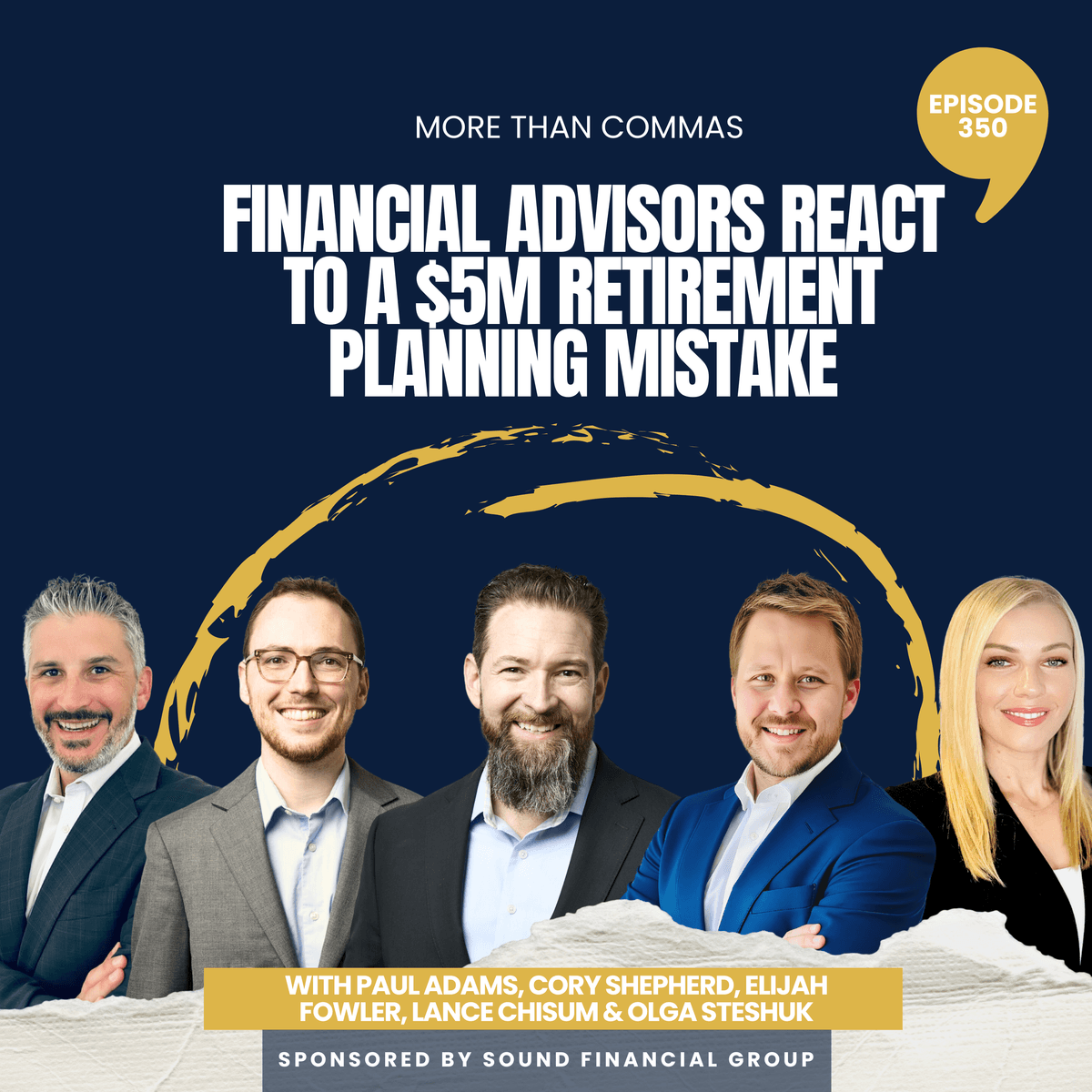 350 - Financial Advisors React: What This $5 Million Roth Story Gets Wrong About Retirement Planning - More Than Commas cover
