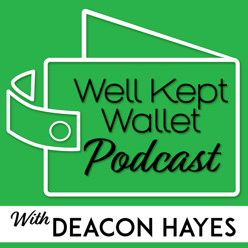 Well Kept Wallet Podcast - Personal Finance Show that Helps You Achieve Your Financial Goals cover