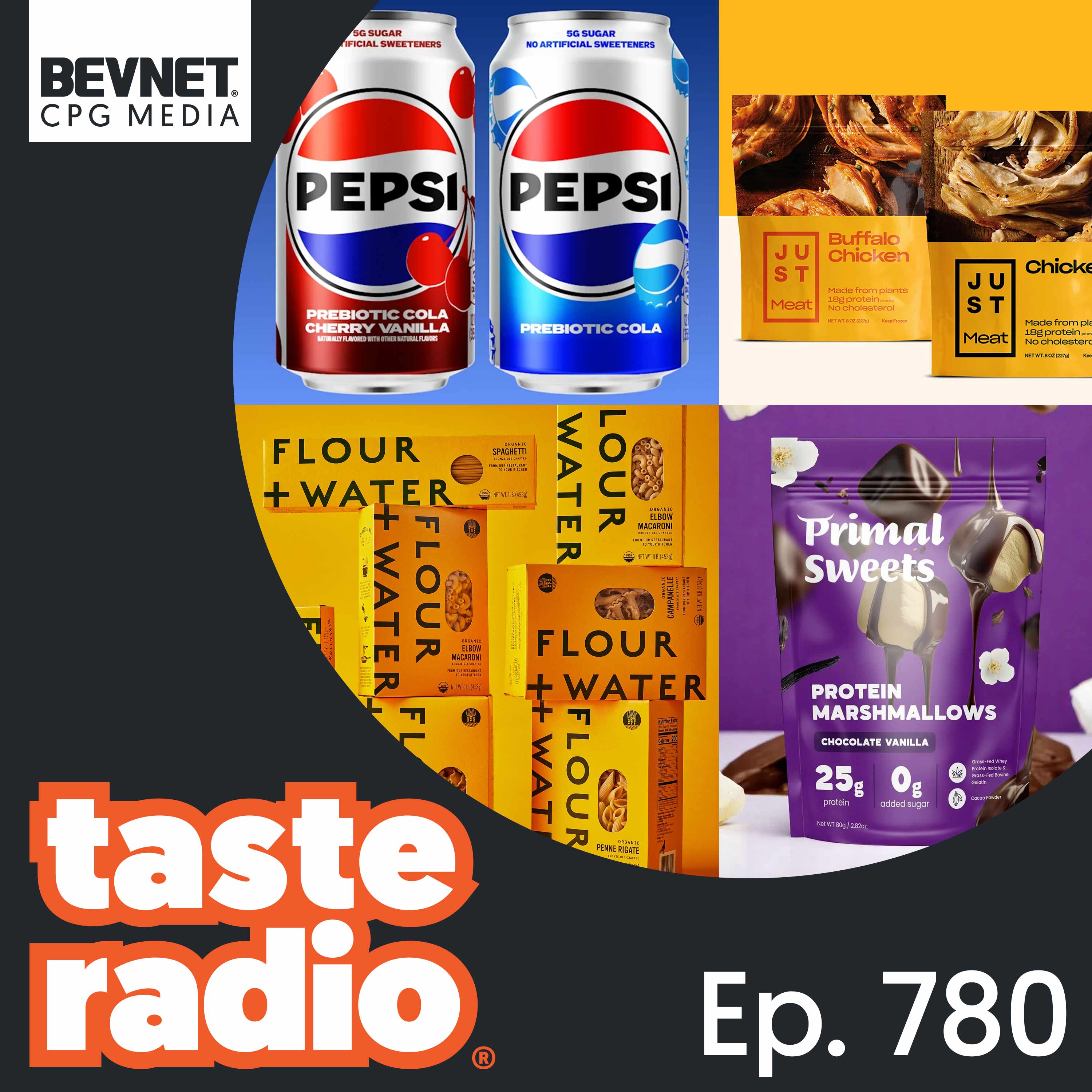 Why We Need Pepsi Prebiotic… And Protein Marshmallows - Taste Radio cover
