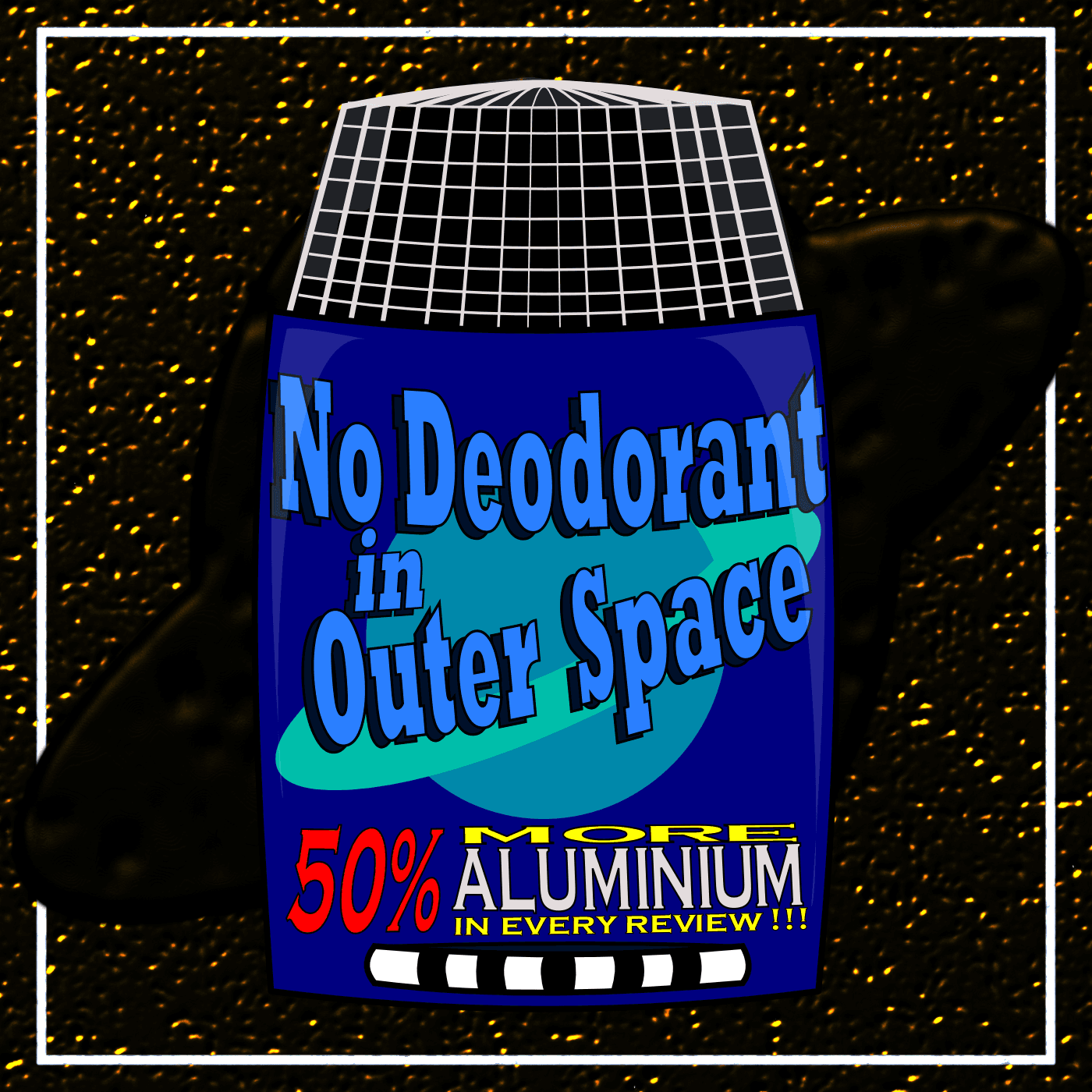 No Deodorant In Outer Space (books turned into movies - Science Fiction, Fantasy and related genres) cover