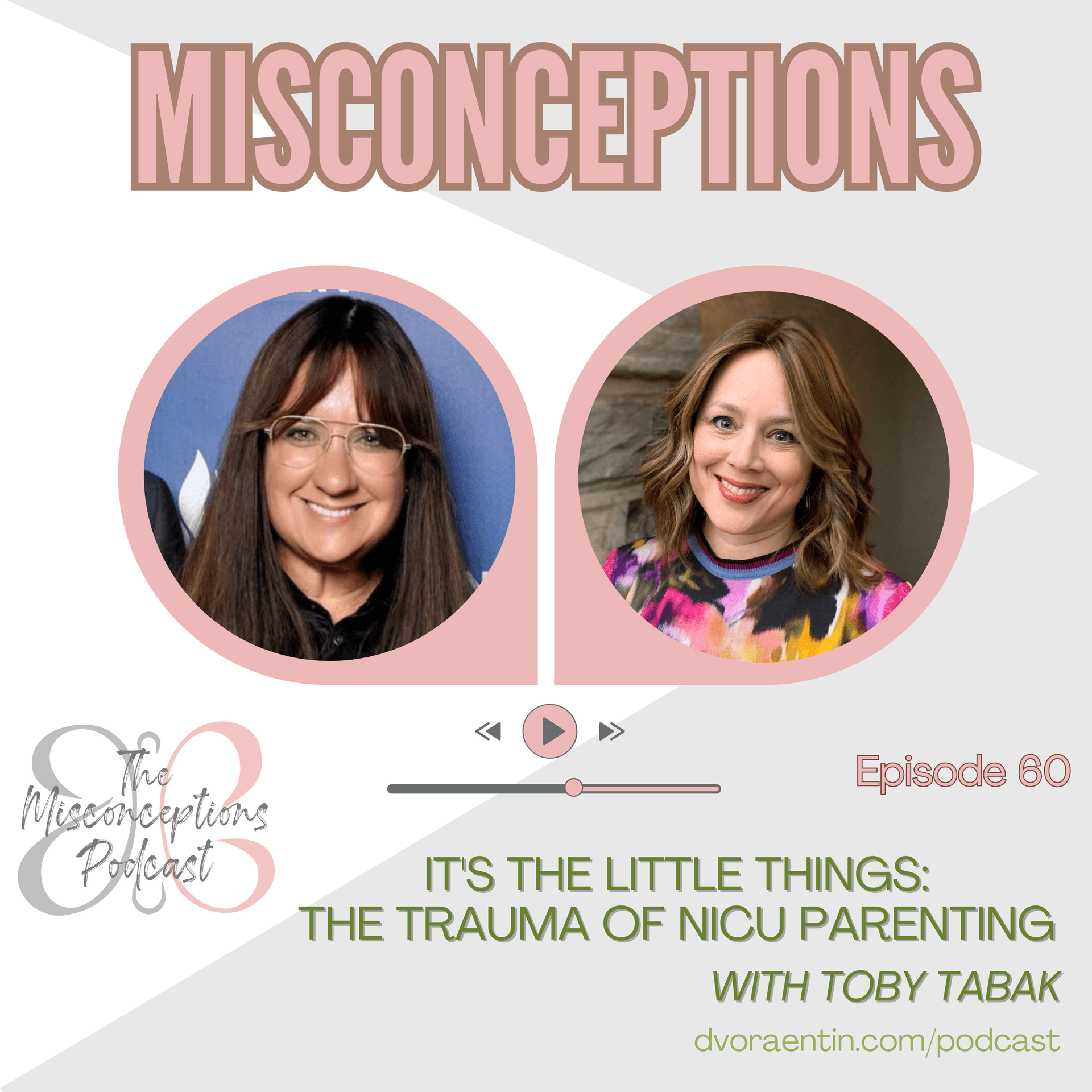 60. It's the Little Things: The Trauma Of NICU parenting - Misconceptions cover