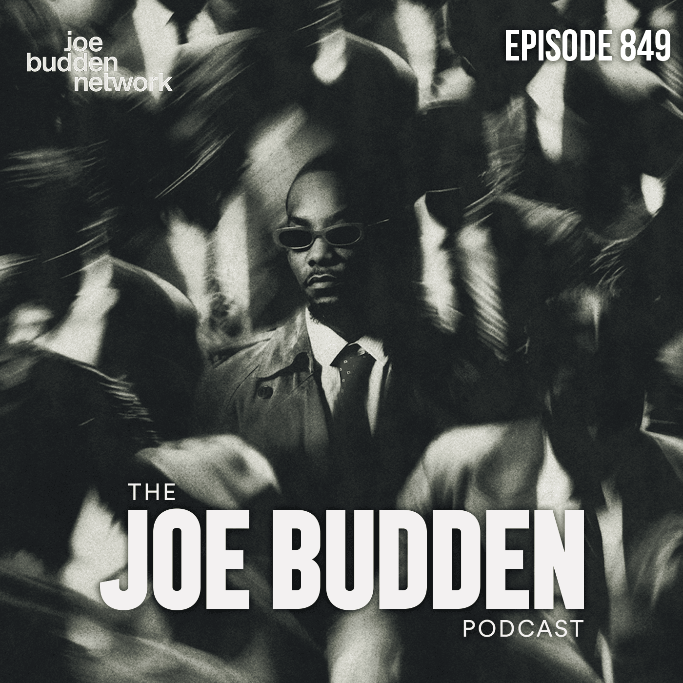 Episode 849 | "Super P" (feat. Offset) - The Joe Budden Podcast cover