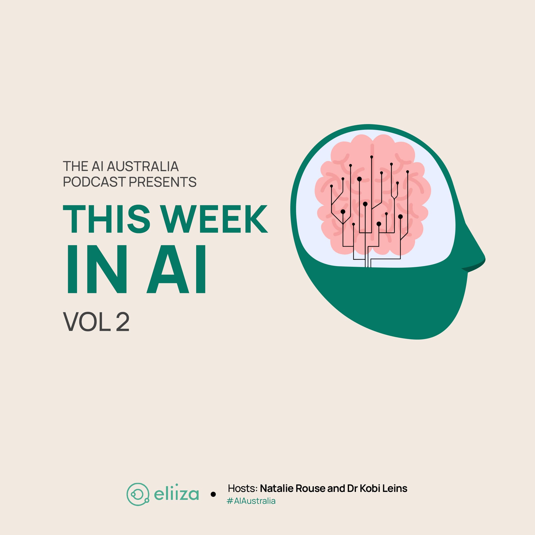 AI Australia Presents: This Week in AI vol 3 - AI Australia Podcast cover