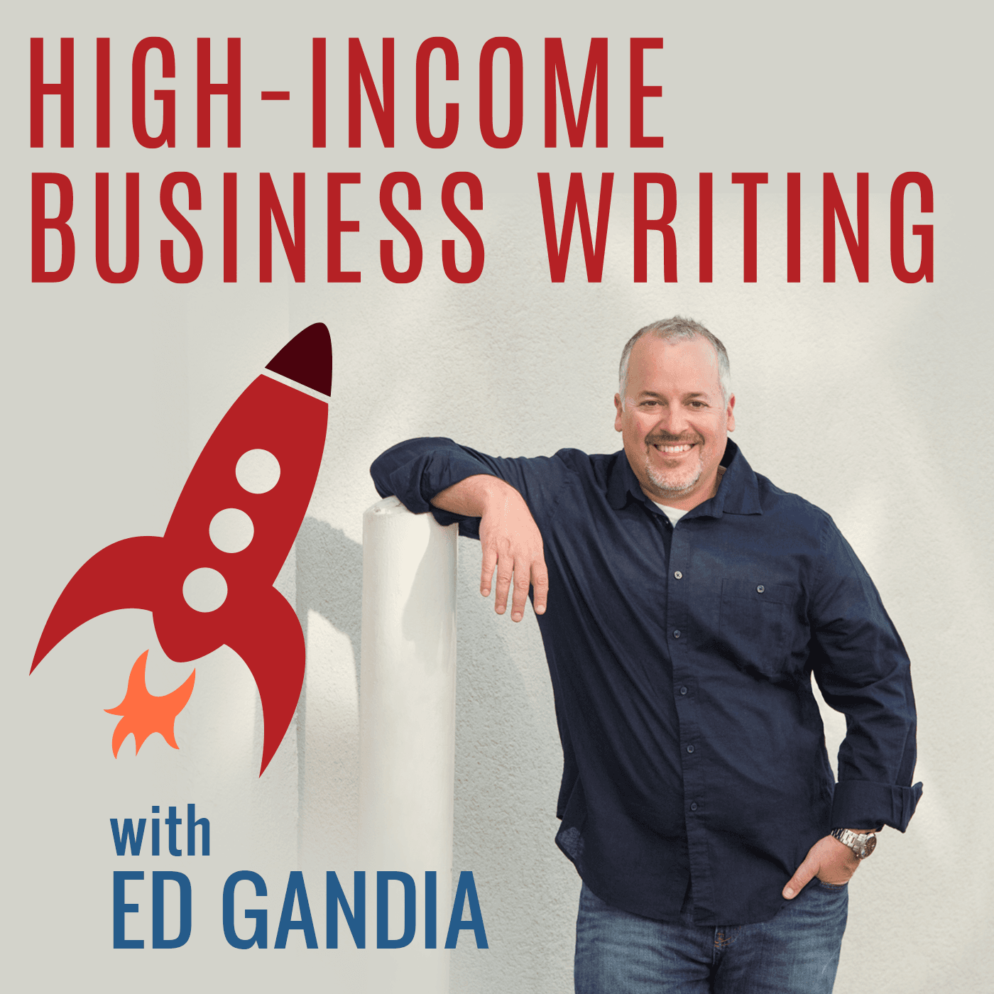 High-Income Business Writing Podcast cover