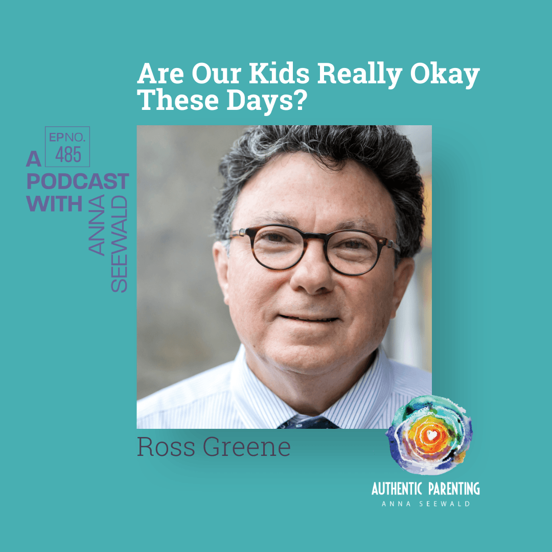 Are Our Kids Really Okay These Days? - Authentic Parenting cover